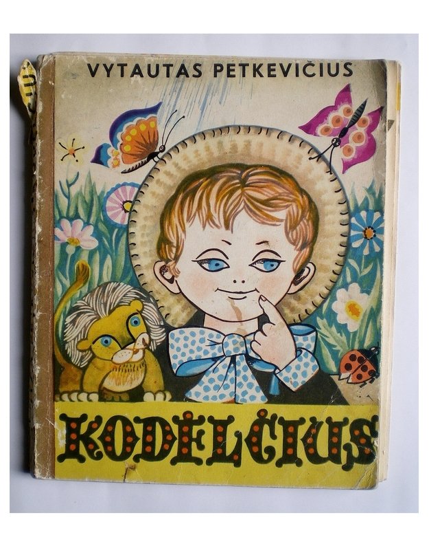 Kodėlčius. Miniatiūrų apysaka / 2-as leidimas 1981 - Vytautas Petkevičius