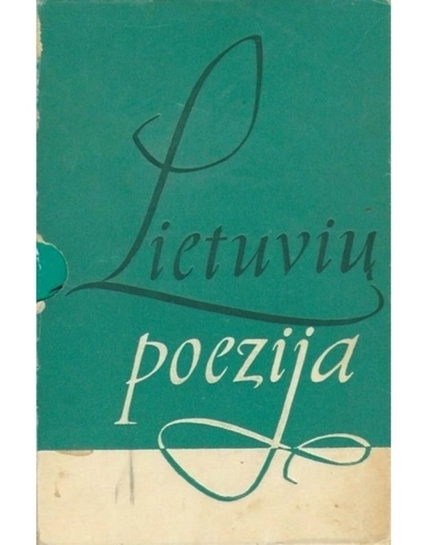 Lietuvių poezija. T. 1-2 - sud. V. Vanagas ir V. Galinis