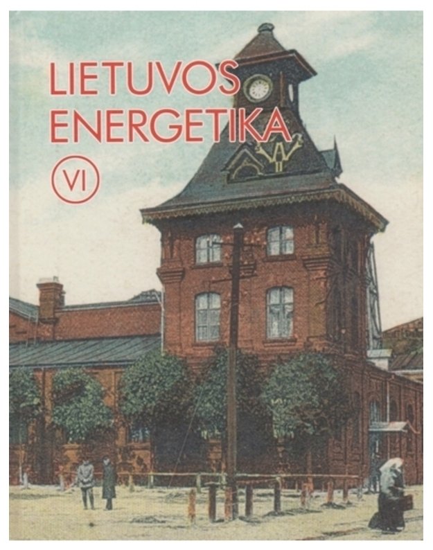 Lietuvos energetika VI. Iki 1944 m. - Lietuvos energetikų senjorų klubas