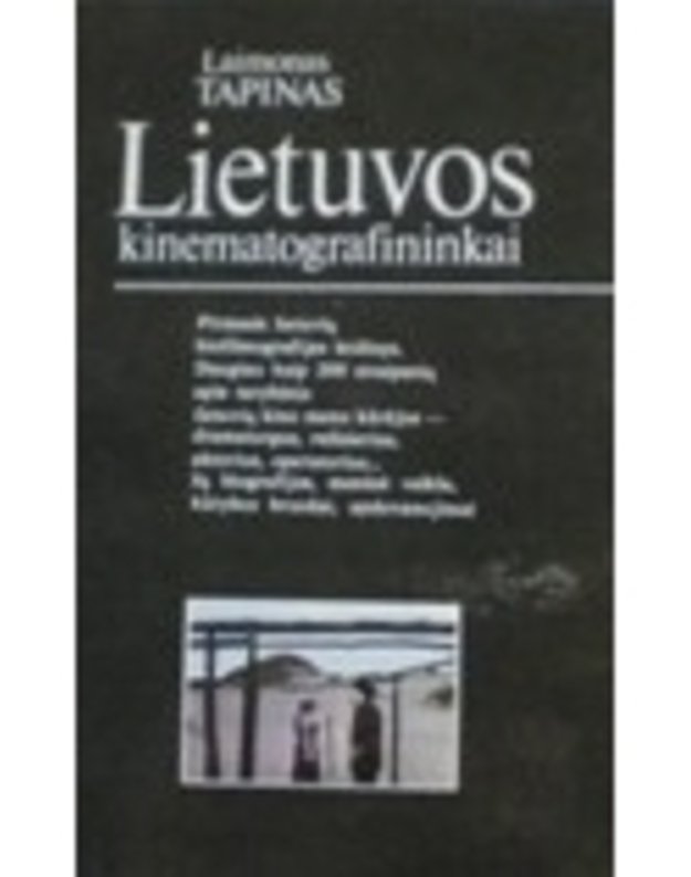 Lietuvos kinematografininkai - Tapinas Laimonas 