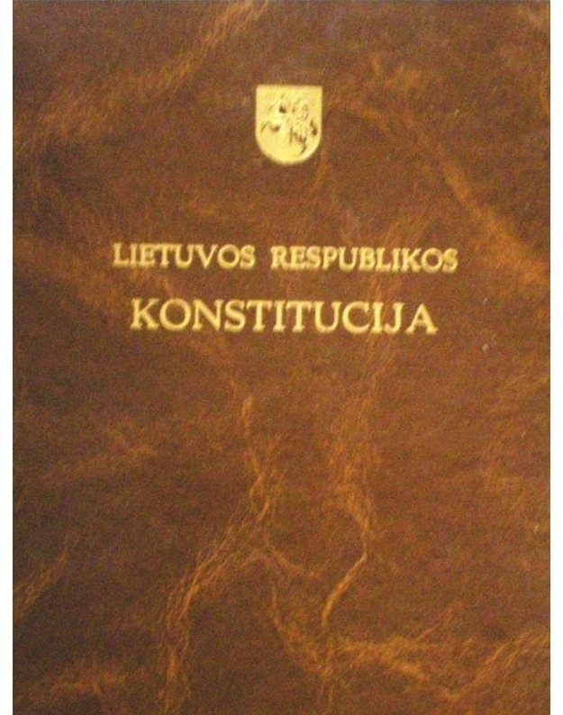 Lietuvos Respublikos konstitucija - 