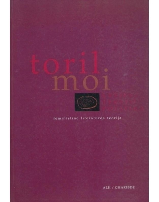 Lyties / teksto politika - Toril Moi