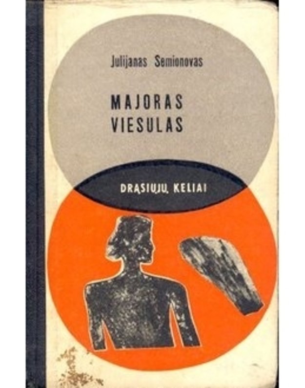 Majoras Viesulas / DK 1969 - Semionovas Julijanas