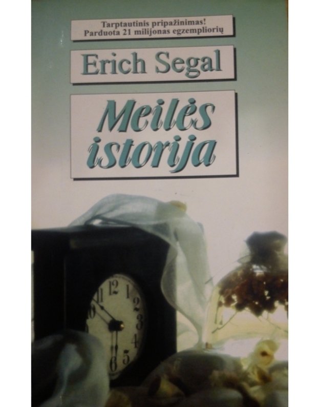 Meilės istorija / Love Story - Erichas Segalas / Erich Segal