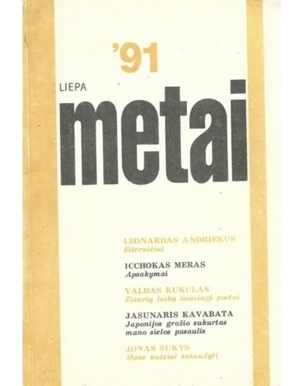 Metai. 1991/7 / Lietuvos Rašytojų sąjungos mėnraštis - vyr. redaktorius Juozas Aputis