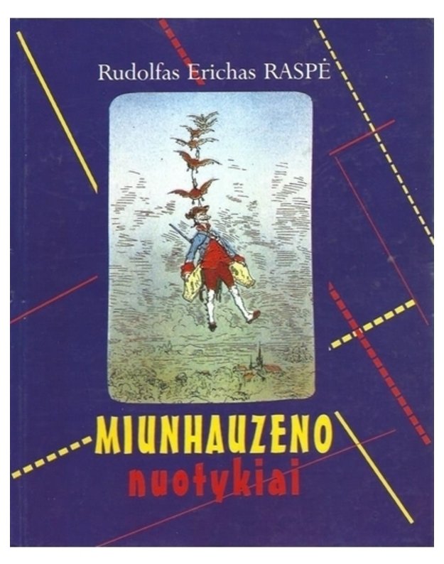 Miunhauzeno nuotykiai - Raspė Rudolfas Erichas