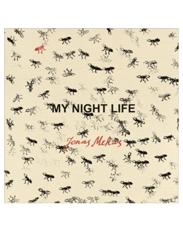 My night life - Jonas Mekas