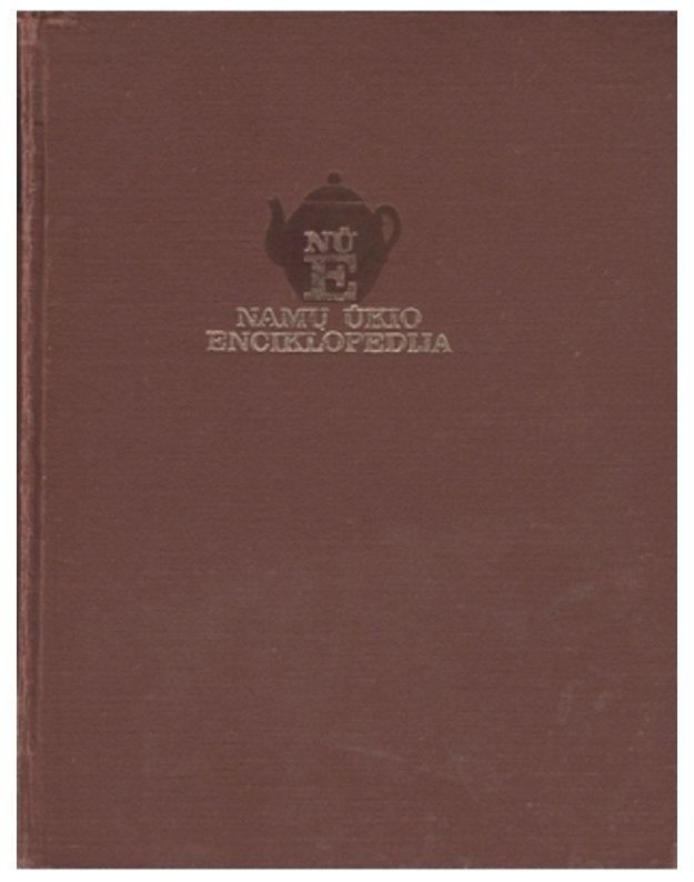 Namų ūkio enciklopedija 1987 - Autorių kolektyvas 