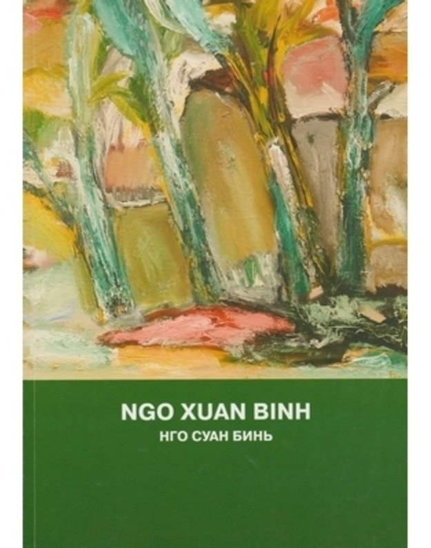 Ngo Xuan Binh - Vietnamo tapytojas