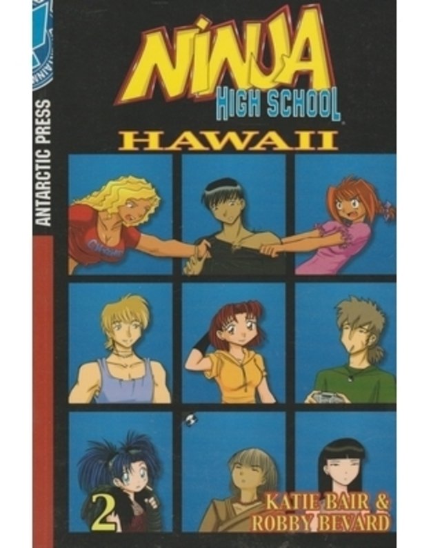 Ninja high school: Hawaii No. 02 - Bair Bevard