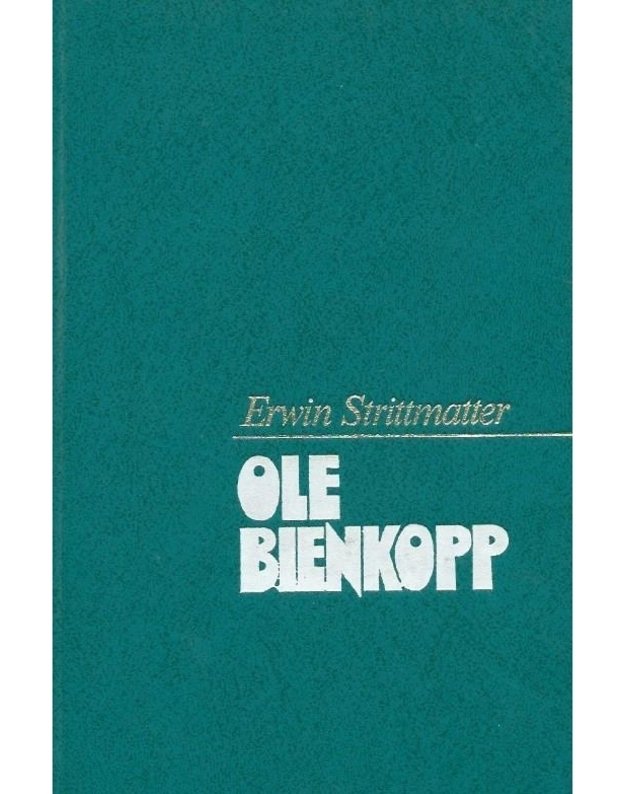 Ole Bienkopp - Erwin Strittmatter