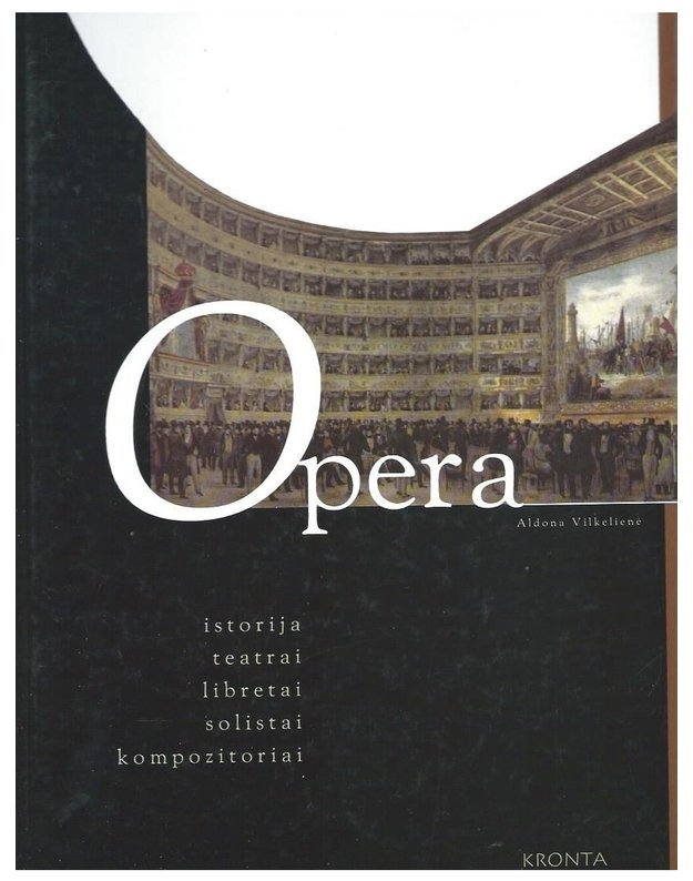 Opera - Vilkelienė Aldona