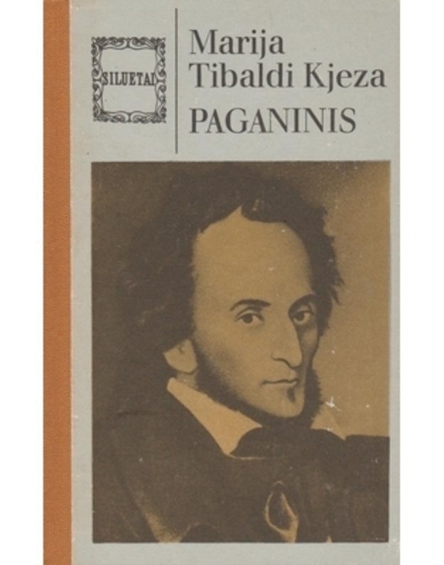 Paganinis / Siluetai - Tibaldi Kjeza Marija