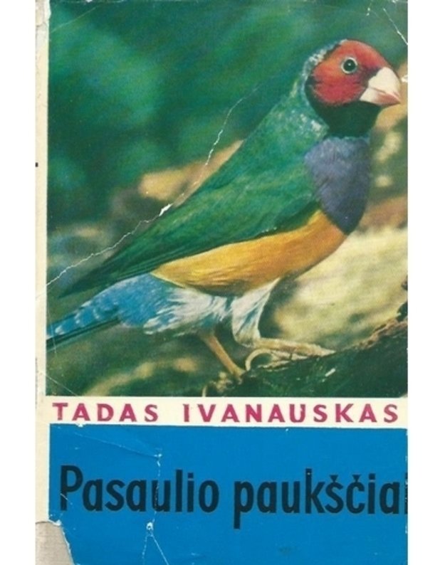 Pasaulio paukščiai - Ivanauskas Tadas