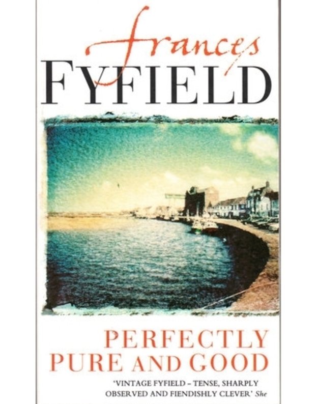 Perfectly Pure And Good - Frances Fyfield