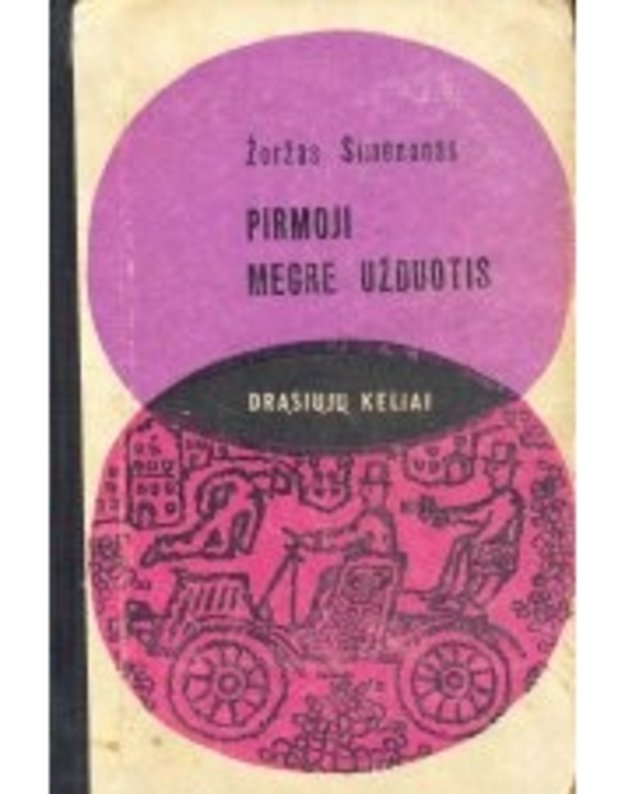 Pirmoji Megre užduotis / DK 1970 - Simenonas Žoržas 