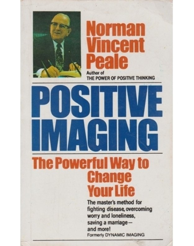 Positive imaging - Peale Norman Vincent