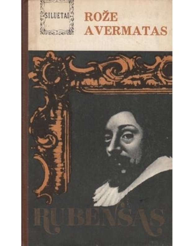 Rubensas / Siluetai - Rože Avermatas