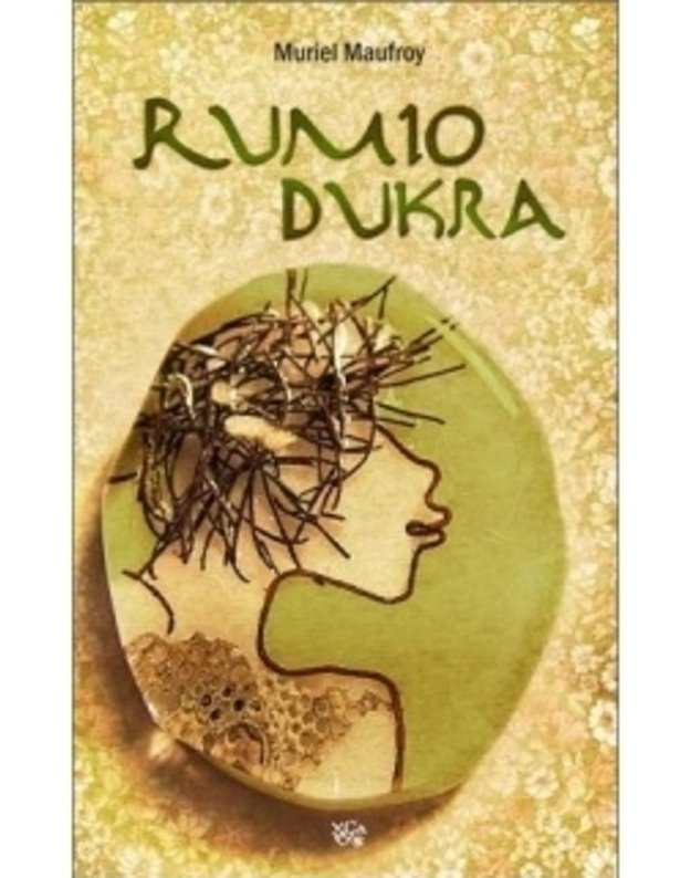 Rumio dukra - Muriel Maufroy 