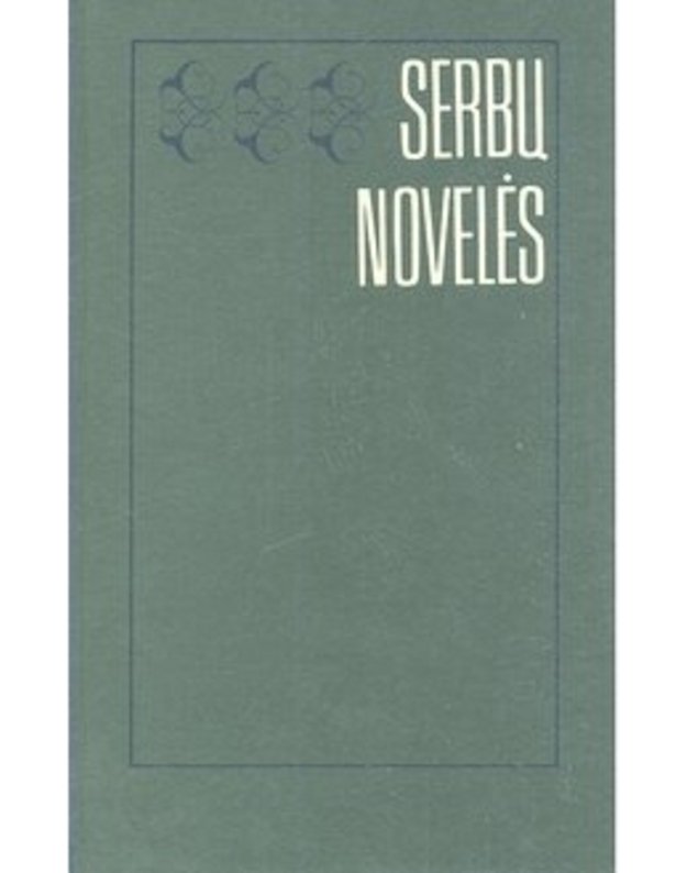 Serbų novelės - sudarė ir vertė S. Sabonis
