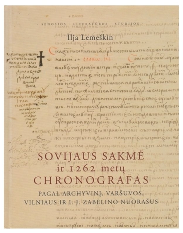 Sovijaus sakmė ir 1262 metų chronografas - Lemeškin Ilja