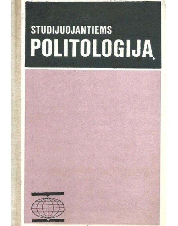 Studijuojantiems politologiją. Straipsnių ir ištraukų rinkinys - sud. Gediminas Vitkus