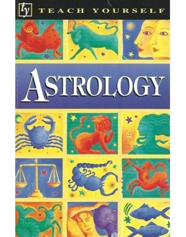 Teach yourself ASTROLOGY - Jeff Mayo, Christine Ramsdale