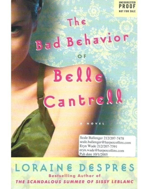 The Bad Behavior of Belle Cantrell - Loraine Despres 