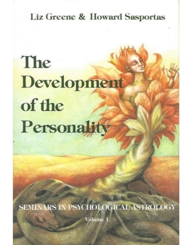 The Development of the Personality - Liz Greene, Howard Sasportas