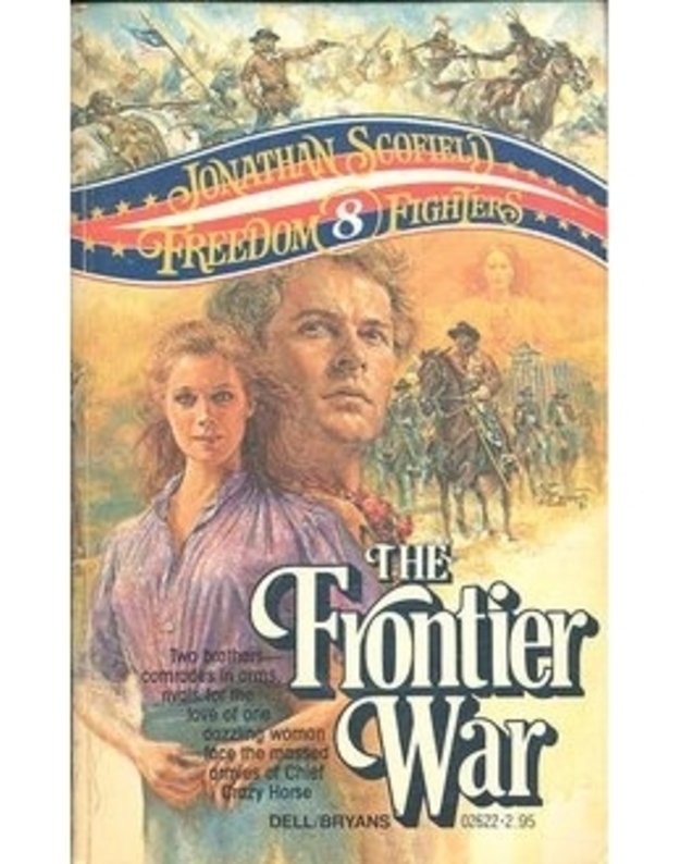 The Frontier War - Jonathan Scofield