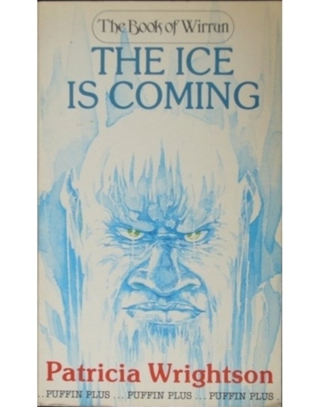 The Ice Is Coming - Patricia Wrightson