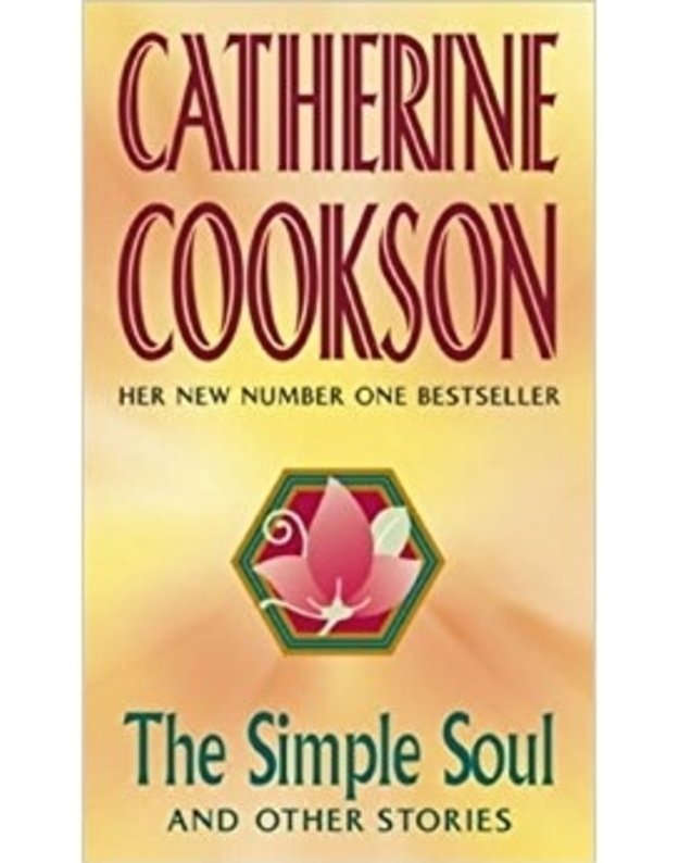 The Simple Soul And Other Stories - Catherine Cookson