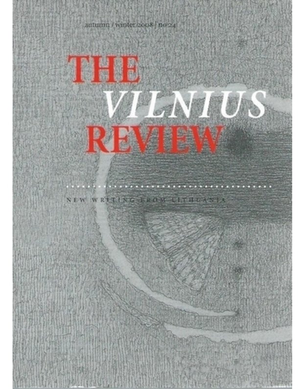 The Vilnius Review. Autumn/winter 2008 / no 24  - Red. Eugenijus Ališanka