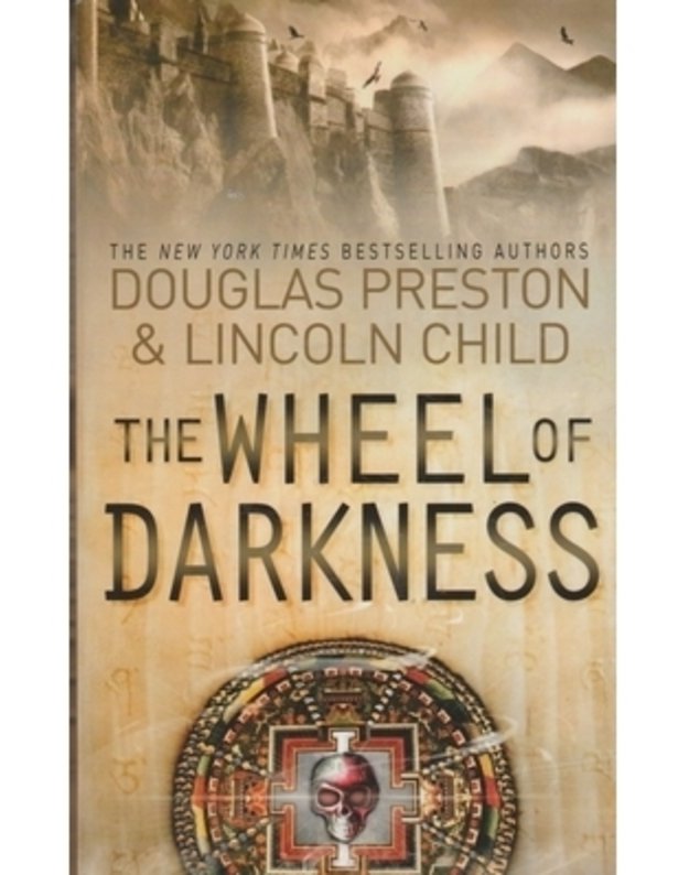 The wheel of darkness - Preston D., Child L.