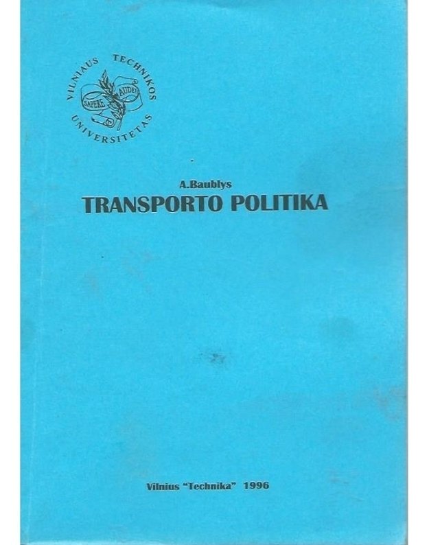 Transporto politika - Baublys A.
