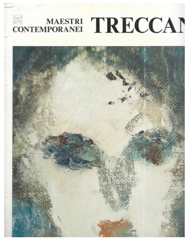 Treccani. Maestri contemporanei - Ernesto Treccani