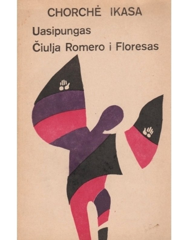 Uasipungas. Čiulja Romero i Floresas - Chorchė Ikasa