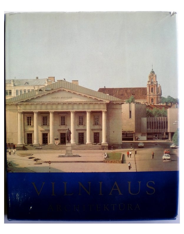 Vilniaus architektūra 1982 - sudarytojas ir dailininkas Rimtautas Gibavičius
