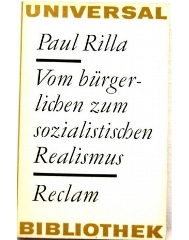 Vom bürgerlichen zum sozialistischen Realismus - Paul Rilla