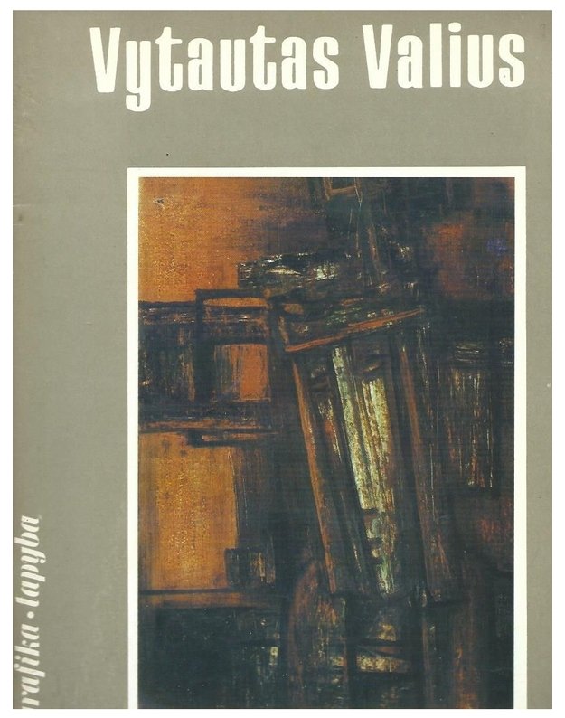 Vytautas Valius. Grafika/tapyba - Vytautas Valius