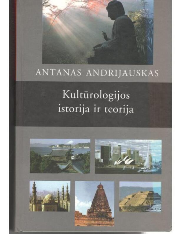 Kultūrologijos istorija ir teorija - Andrijauskas Antanas