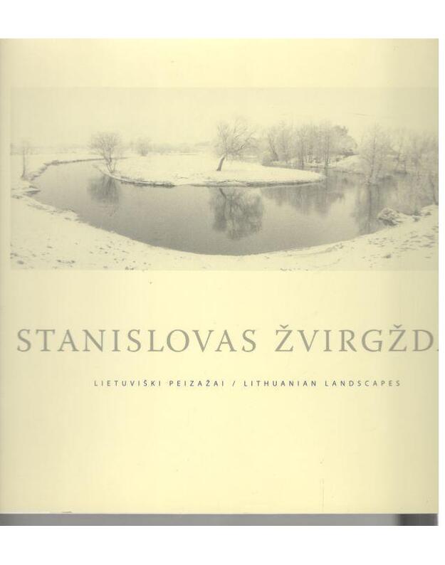 Lietuviški peizažai / Lithuanian Landscapes - Žvirgždas Stanislovas / su AUTOGRAFU