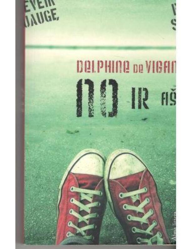 NO ir aš / Beveik suaugę - Delphine de Vigan