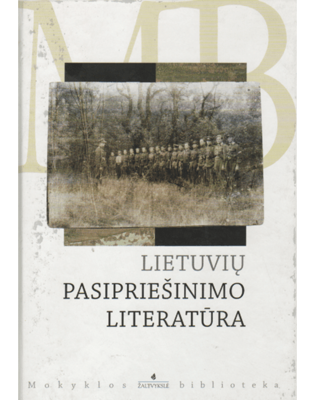 Lietuvių pasipriešinimo literatūra - 