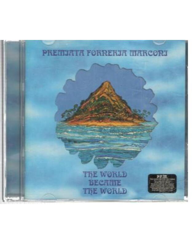 The World Became The World - Premiata Forneria Marconi 