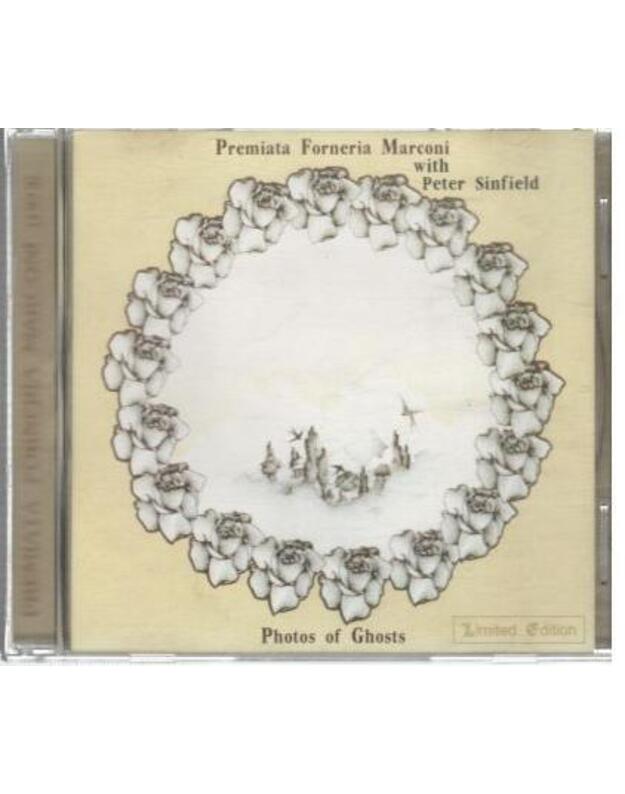 Photos Of Ghosts - Premiata Forneria Marconi with Peter Sinfield