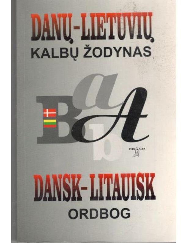 Danų-lietuvių kalbų žodynas - sud. Flatau Ebbe