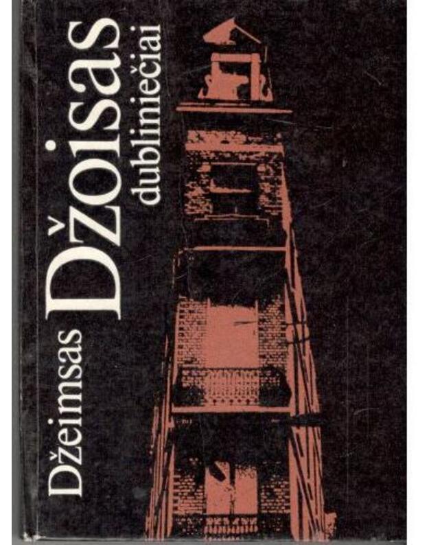 Dubliniečiai / 1985 - Džeimsas Džoisas / James Joyce