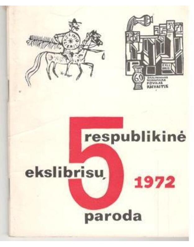 Respublikinė ekslibrisų paroda 1972 - Katalogas