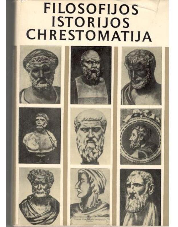 Antika / Filosofijos istorijos chrestomatija - Redakcinė kolegija